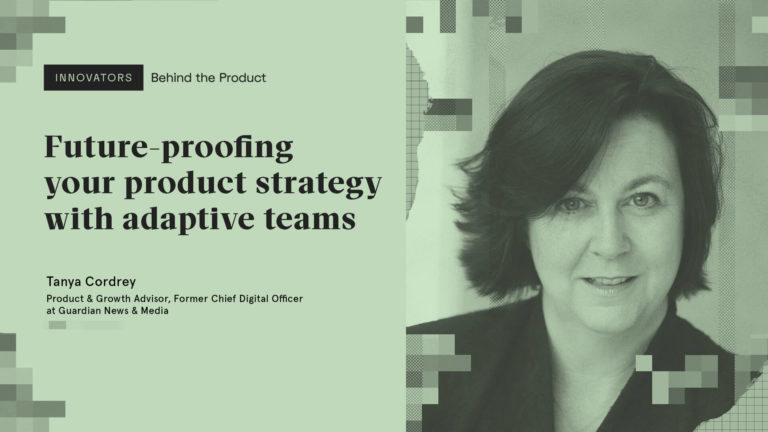 Future-proofing your product strategy